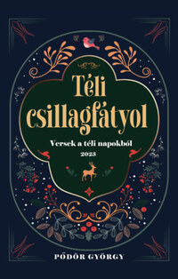 Pödör György: Téli csillagfátyol - Versek a téli napokból -  (Könyv)