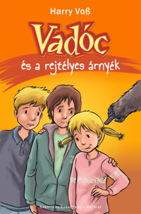 Harry Voss: Vadóc és a rejtélyes árnyék -  (Könyv)