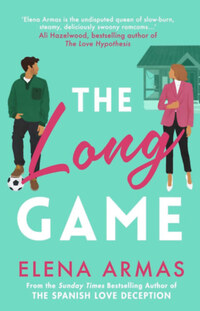 Elena Armas: The Long Game -  (Könyv)