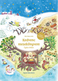 Mikó-Babka Zsófia: Kedvenc mesekönyvem - Egész évben -  (Könyv)