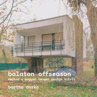Bartha Dorka: Balaton Offseason - Amikor a magyar tenger partja kiürül -  (Könyv)