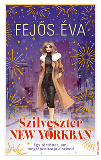 Fejős Éva: Szilveszter New Yorkban -  (Könyv)