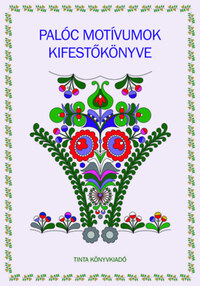 Palóc motívumok kifestőkönyve -  (Könyv)