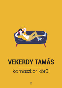 Vekerdy Tamás: Kamaszkor körül -  (Könyv)