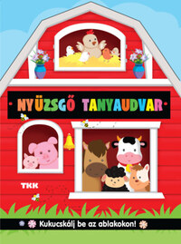 Nyüzsgő tanyaudvar -  (Könyv)