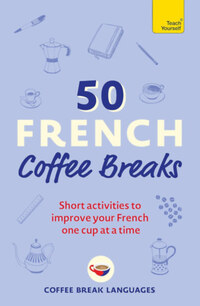 50 French Coffee Breaks -  (Könyv)