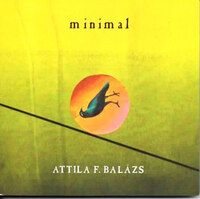 Balázs F. Attila: Minimal -  (Könyv)