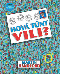Martin Handford: Hova tűnt Vili? -  (Könyv)