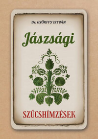 Győrffy István: Jászsági szűcshímzések -  (Könyv)
