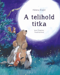 Helena Kraljic: A telihold titka -  (Könyv)