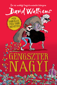 David Walliams: Gengszter nagyi -  (Könyv)