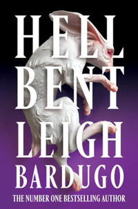 Leigh Bardugo: Hell Bent (spec. ed.) -  (Könyv)