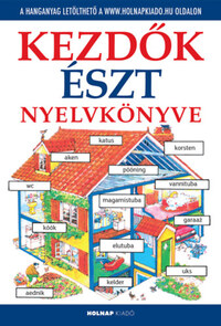 Helen Davies, Csire Márta, Marju Ilves: Kezdők észt nyelvkönyve - Letölthető hanganyaggal -  (Könyv)