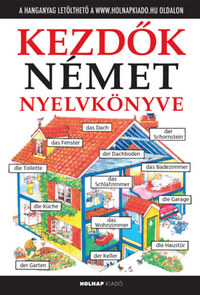 Helen Davies, Olaszy Kamilla: Kezdők német nyelvkönyve - Letölthető hanganyaggal -  (Könyv)