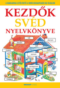 Helen Davies, Csépány Zsuzsanna: Kezdők svéd nyelvkönyve - Letölthető hanganyaggal -  (Könyv)