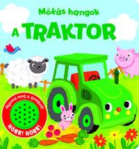 Mókás hangok - A traktor -  (Könyv)