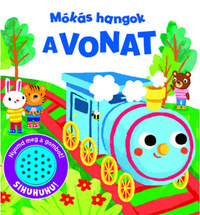 Mókás hangok - A vonat -  (Könyv)