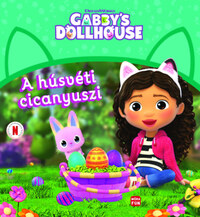 Gabi babaháza - A húsvéti cicanyuszi -  (Könyv)
