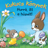 Kukucs könyvek - Hurrá, itt a húsvét! -  (Könyv)