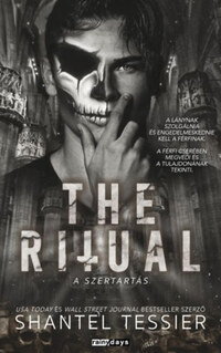Shantel Tessier: The Ritual - A szertartás - Éldekorált -  (Könyv)