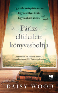 Daisy Wood: Párizs elfeledett könyvesboltja -  (Könyv)