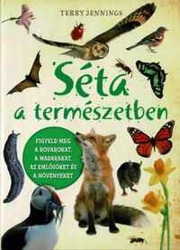Terry Jennings: Séta a természetben -  (Könyv)