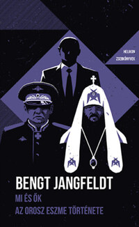 Bengt Jangfeldt: Mi és ők - Az orosz eszme töténete - Helikon Zsebkönyvek 136. -  (Könyv)