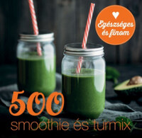 Carol Beckerman: 500 smoothie és turmix -  (Könyv)