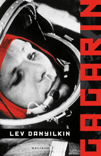 Lev Danyilkin: Gagarin -  (Könyv)
