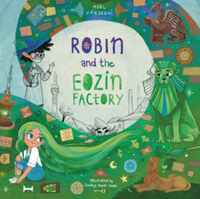 Várszegi Adél: Robin and the Eozin Factory -  (Könyv)