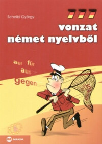 Dr. Scheibl György: 777 vonzat német nyelvből -  (Könyv)