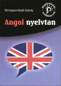 Rimaszombati Károly: Angol nyelvtan -  (Könyv)