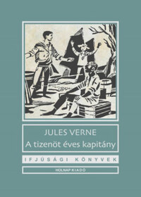Verne Gyula: A tizenöt éves kapitány -  (Könyv)