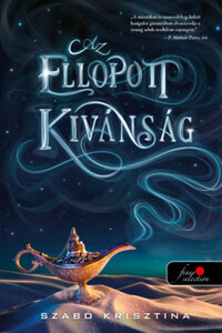 Szabó Krisztina: Az ellopott kívánság -  (Könyv)