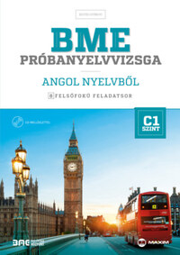 Együd Györgyi: BME próbanyelvvizsga angol nyelvből - 8 felsőfokú feladatsor - C1 szint - (CD melléklettel) -  (Könyv)