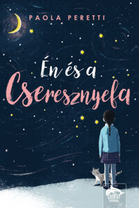 Paola Peretti: Én és a cseresznyefa -  (Könyv)