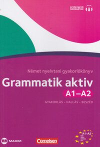 Friederike Jin, Ute Voss: Grammatik aktiv A1-A2 Német nyelvtani gyakorlókönyv - Gyakorlás - Hallás - Beszéd - Letölthető hanganyaggal -  (Könyv)