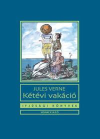 Jules Verne: Kétévi vakáció -  (Könyv)