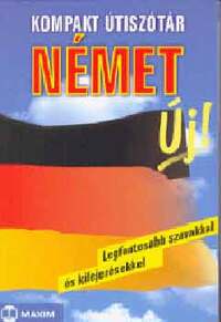 Sövényházy Edit: Kompakt útiszótár - Német - Legfontosabb szavakkal és kifejezésekkel -  (Könyv)