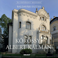 Baldavári Eszter: Kőrössy Albert Kálmán -  (Könyv)