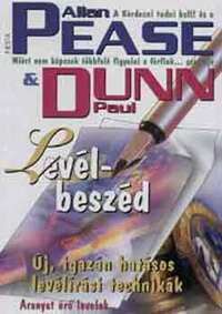 Allan Pease, Paul Dunn: Levél-beszéd - Új, igazán hatásos levélírási technikák -  (Könyv)