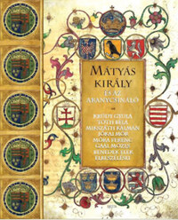 Mátyás király és az aranycsináló -  (Könyv)