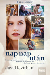 David Levithan: Nap nap után - Filmes borítóval -  (Könyv)
