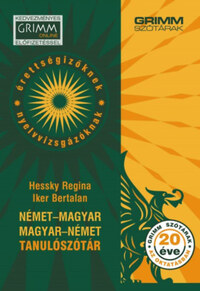 Hessky Regina, Iker Bertalan: Német-magyar, magyar-német tanulószótár -  (Könyv)