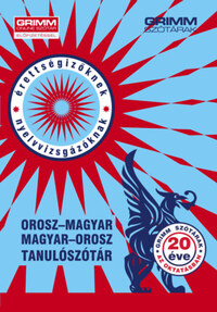 Gyurácz Annamária, Kugler Katalin, Zakanova Dina: Orosz-magyar, magyar-orosz tanulószótár -  (Könyv)