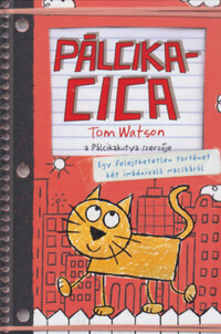Tom Watson: Pálcikacica -  (Könyv)
