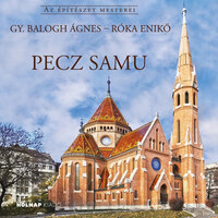 Gy. Balogh Ágnes, Róka Enikő: Pecz Samu -  (Könyv)