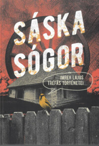 Imreh Lajos: Sáska sógor - Imreh Lajos tréfás történetei -  (Könyv)