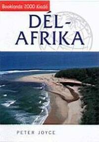 Peter Joyce: Dél-Afrika - ÚTIKÖNYV + TÉRKÉP -  (Könyv)