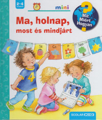 Daniela Prusse: Ma, holnap, most és mindjárt -  (Könyv)